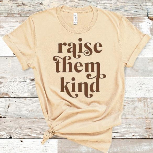 Raise Them Kind