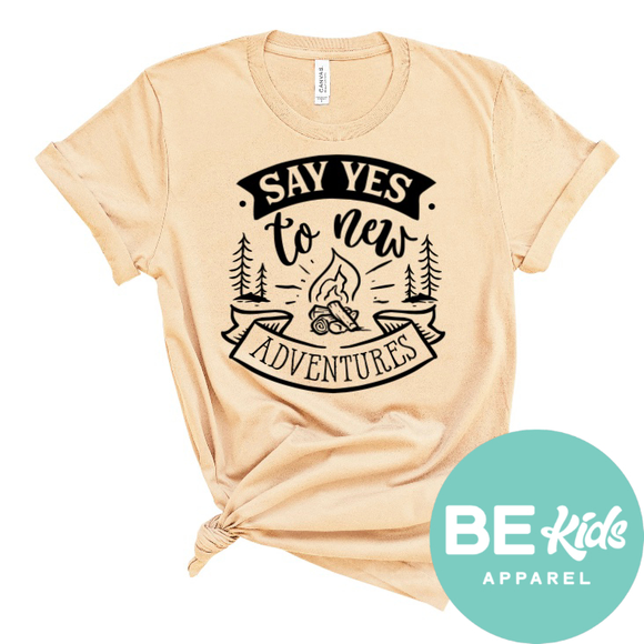 Say yes to new Adventures
