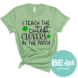 I Teach the Cutest Clovers in the Patch