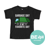 Garbage Day is my Favorite Day