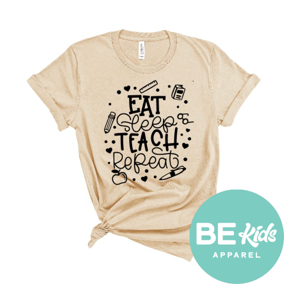 Eat Sleep Teach Repeat